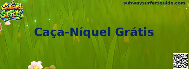 Subway Surfers Caça-Níquel Grátis