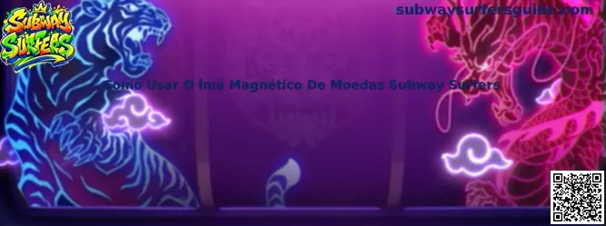 Como Usar O Ímã Magnético De Moedas Subway Surfers
