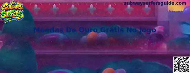 Guia de Moedas de Ouro Grátis no Jogo Subway Surfers