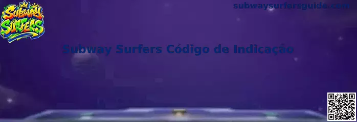 Subway Surfers Código de Indicação