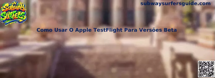 Como usar o Apple TestFlight