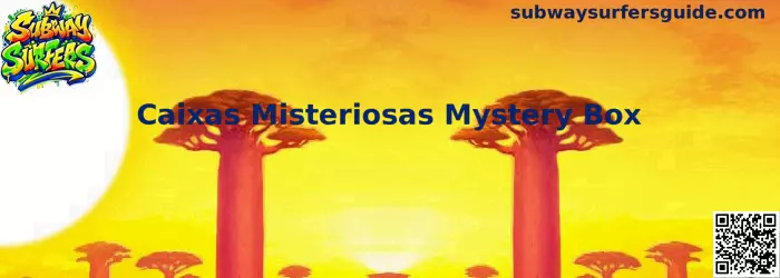 Caixas Misteriosas Subway Surfers