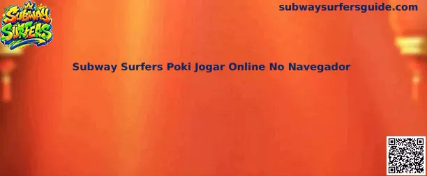 Subway Surfers Poki Jogar Online No Navegador